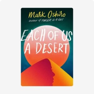 Each of us a desert
